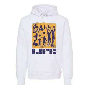 Basketball For Life Premium Hoodie