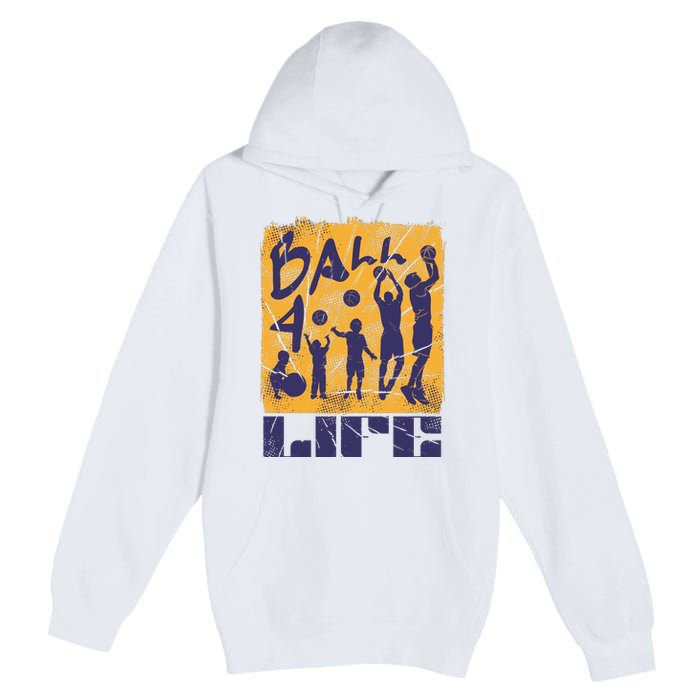 Basketball For Life Premium Pullover Hoodie