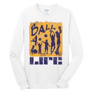 Basketball For Life Tall Long Sleeve T-Shirt