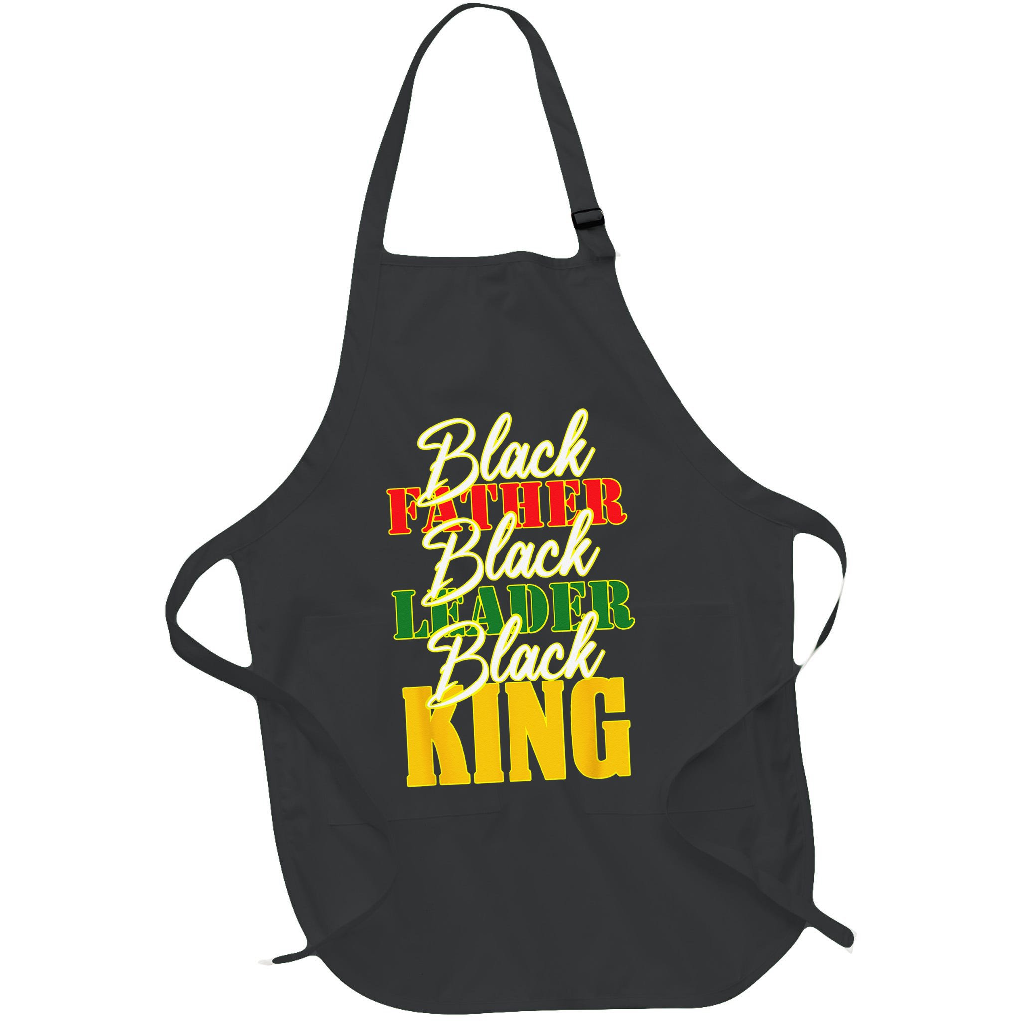 Black Father Leader Juneteenth King Melanin Father's Day Apron