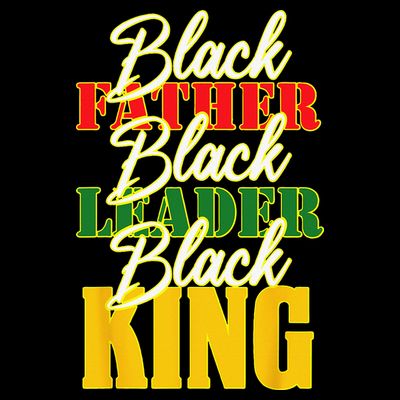Black Father Leader Juneteenth King Melanin Father's Day T-Shirt