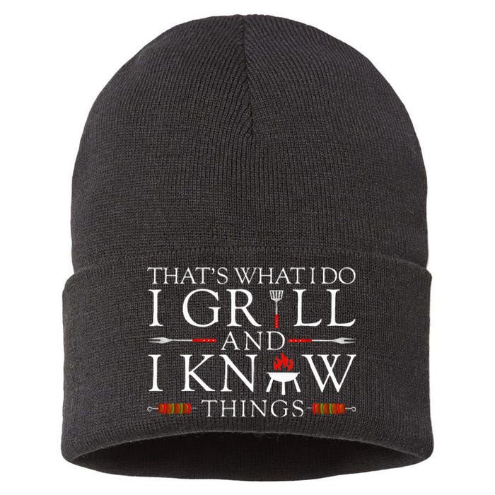 Bbq Food Lover ThatS What I Do I Grill And I Know Things Sustainable Knit Beanie