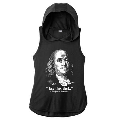 Benjamin Franklin Liberty Tax This Dick Republican Quotes Ladies PosiCharge Tri-Blend Wicking Draft Hoodie Tank