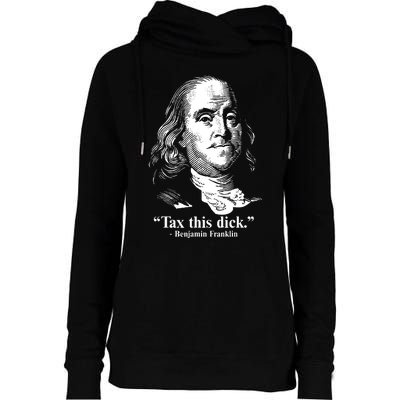 Benjamin Franklin Liberty Tax This Dick Republican Quotes Womens Funnel Neck Pullover Hood