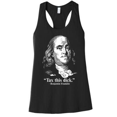 Benjamin Franklin Liberty Tax This Dick Republican Quotes Women's Racerback Tank