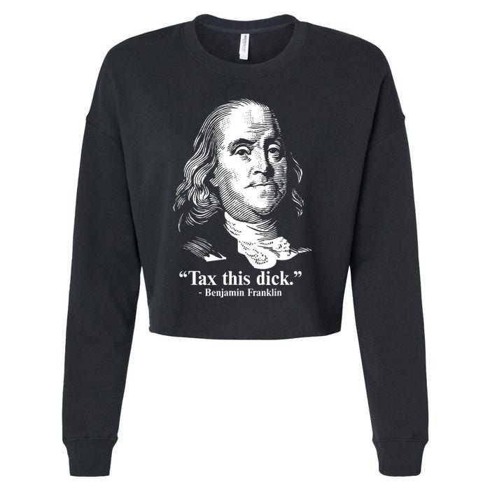 Benjamin Franklin Liberty Tax This Dick Republican Quotes Cropped Pullover Crew