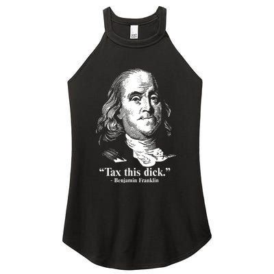 Benjamin Franklin Liberty Tax This Dick Republican Quotes Women's Perfect Tri Rocker Tank