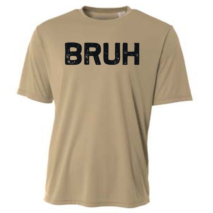 Bruh Funny Meme Saying Brother Greeting Gifts Cooling Performance Crew T-Shirt