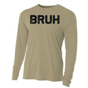 Bruh Funny Meme Saying Brother Greeting Gifts Cooling Performance Long Sleeve Crew