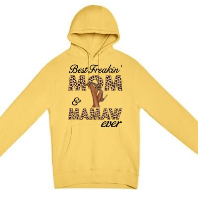 Best Freakin' Mom And Mamaw Ever Leopard High Heels Meaningful Gift Premium Pullover Hoodie