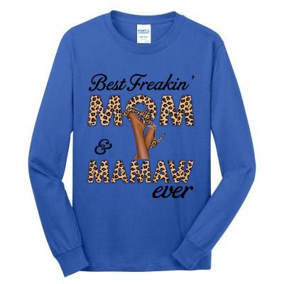 Best Freakin' Mom And Mamaw Ever Leopard High Heels Meaningful Gift Tall Long Sleeve T-Shirt