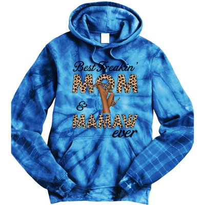 Best Freakin' Mom And Mamaw Ever Leopard High Heels Meaningful Gift Tie Dye Hoodie