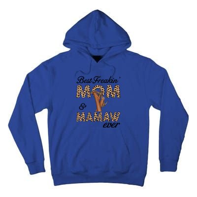 Best Freakin' Mom And Mamaw Ever Leopard High Heels Meaningful Gift Tall Hoodie