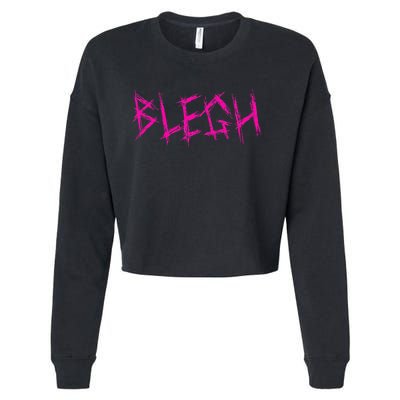 Blegh Funny Metalcore Vocalist Deathcore Cropped Pullover Crew