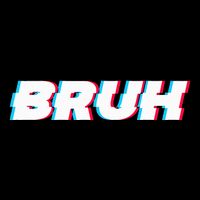 Bruh Funny Meme Saying Brother Greeting Gamer Slang Bucket Hat