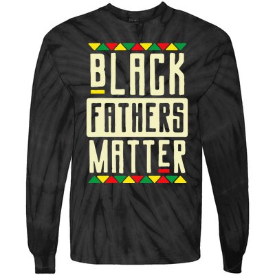 Black Fathers Matter Blm Pride African American Dad Tie-Dye Long Sleeve Shirt