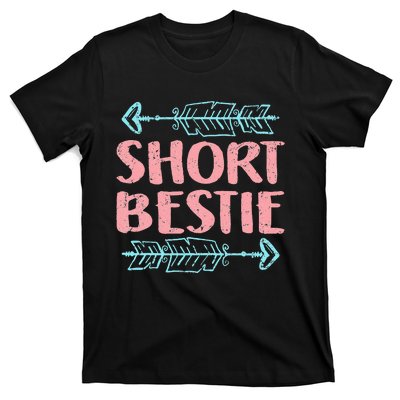 Best Friends Matching Tall Short Bestie Birthday BFF Besties T-Shirt