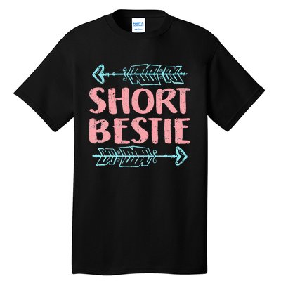 Best Friends Matching Tall Short Bestie Birthday BFF Besties Tall T-Shirt