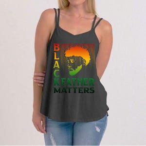 Black Fathers Matter Juneteenth Pride American African Dad Women's Strappy Tank