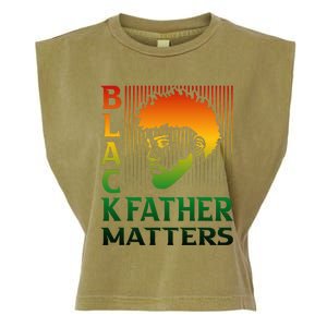 Black Fathers Matter Juneteenth Pride American African Dad Garment-Dyed Women's Muscle Tee