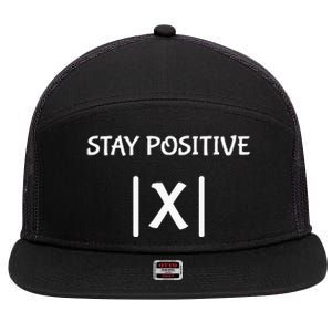 Best Funny Math Teacher Joke Women Fun Stay Positive 7 Panel Mesh Trucker Snapback Hat