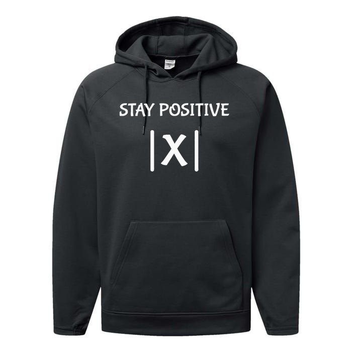 Best Funny Math Teacher Joke Women Fun Stay Positive Performance Fleece Hoodie