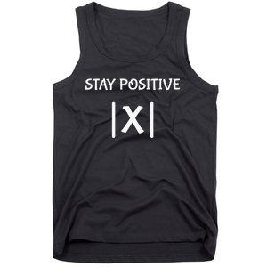 Best Funny Math Teacher Joke Women Fun Stay Positive Tank Top