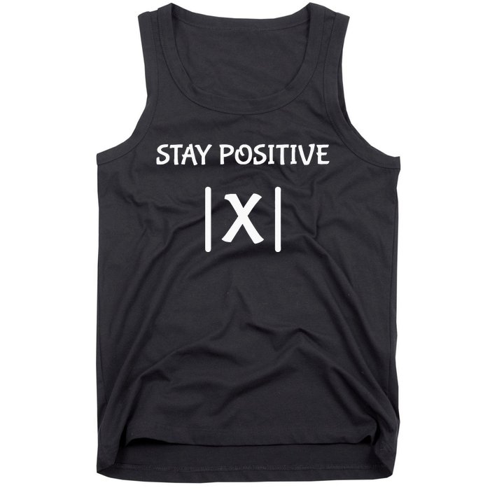 Best Funny Math Teacher Joke Women Fun Stay Positive Tank Top