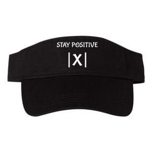 Best Funny Math Teacher Joke Women Fun Stay Positive Valucap Bio-Washed Visor