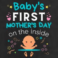 Baby's First Mother's Day On The Inside Boy Pregnant Mommy 11oz C Handle Ceramic Mug