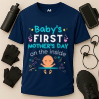Baby's First Mother's Day On The Inside Boy Pregnant Mommy Cooling Performance Crew T-Shirt