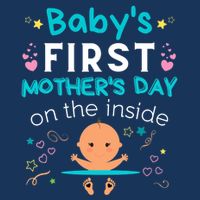 Baby's First Mother's Day On The Inside Boy Pregnant Mommy Cooling Performance Crew T-Shirt