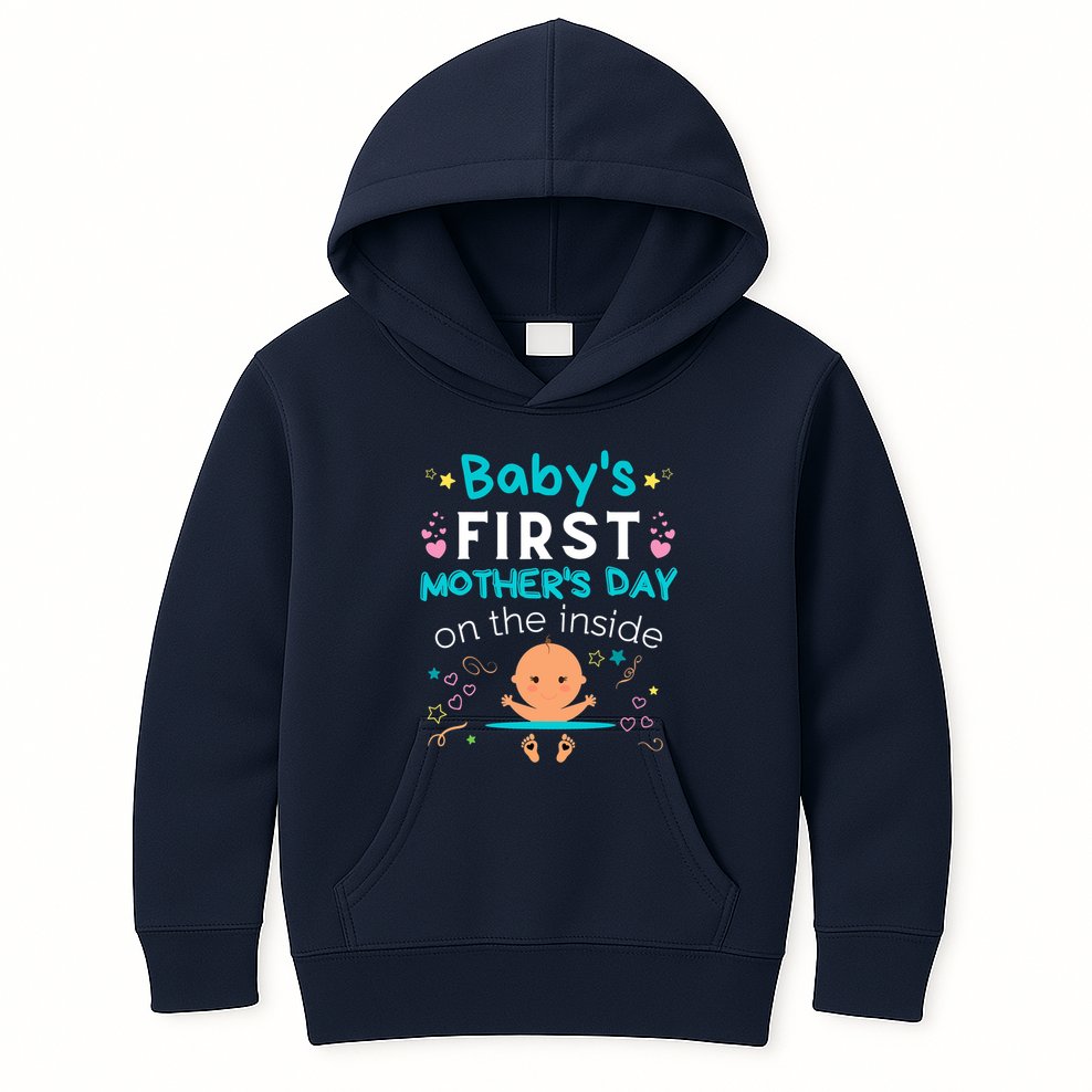 Baby's First Mother's Day On The Inside Boy Pregnant Mommy Kids Hoodie