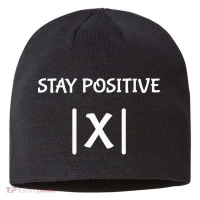 Best Funny Math Teacher Joke Fun Stay Positive Sustainable Beanie