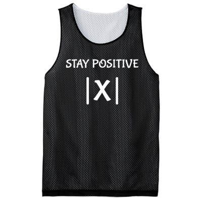 Best Funny Math Teacher Joke Fun Stay Positive Mesh Reversible Basketball Jersey Tank