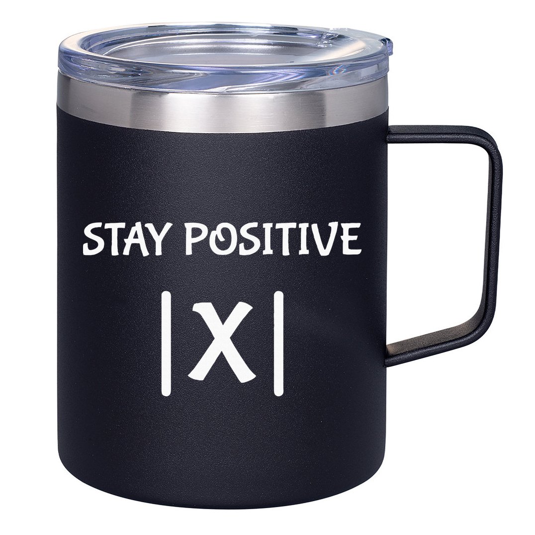 Best Funny Math Teacher Joke Fun Stay Positive 12oz Stainless Steel Coffee Mug