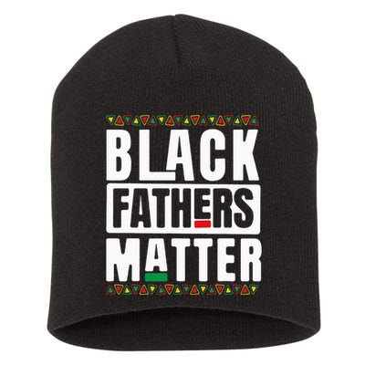 Black Fathers Matter Black History & African Roots Afro Short Acrylic Beanie