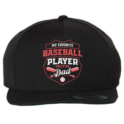 Baseball Father My Favorite Baseball Player Calls Me Dad Wool Snapback Cap