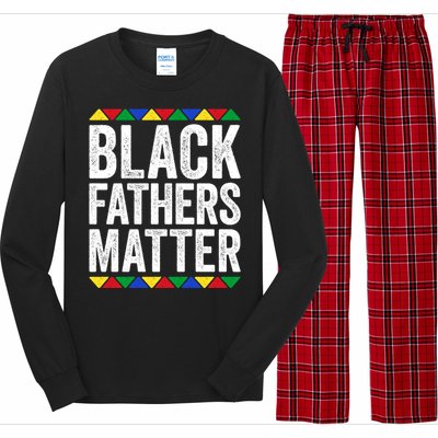 Black Fathers Matter Funny Gift Black Pride Gift Long Sleeve Pajama Set