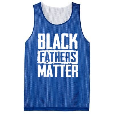 Black Fathers Matter Dads And Fatherhood Pride Cool Gift Mesh Reversible Basketball Jersey Tank