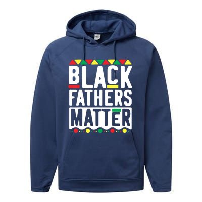 Black Fathers Matter Black Pride Month Performance Fleece Hoodie