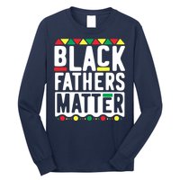 Black Fathers Matter Black Pride Month Long Sleeve Shirt