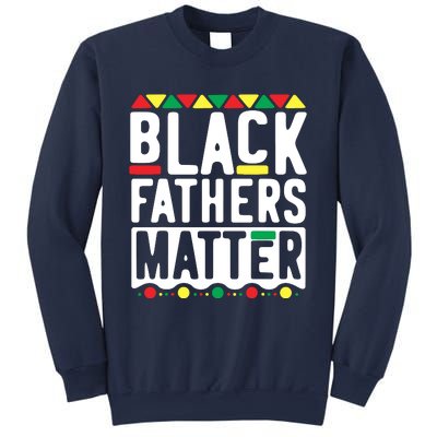 Black Fathers Matter Black Pride Month Sweatshirt