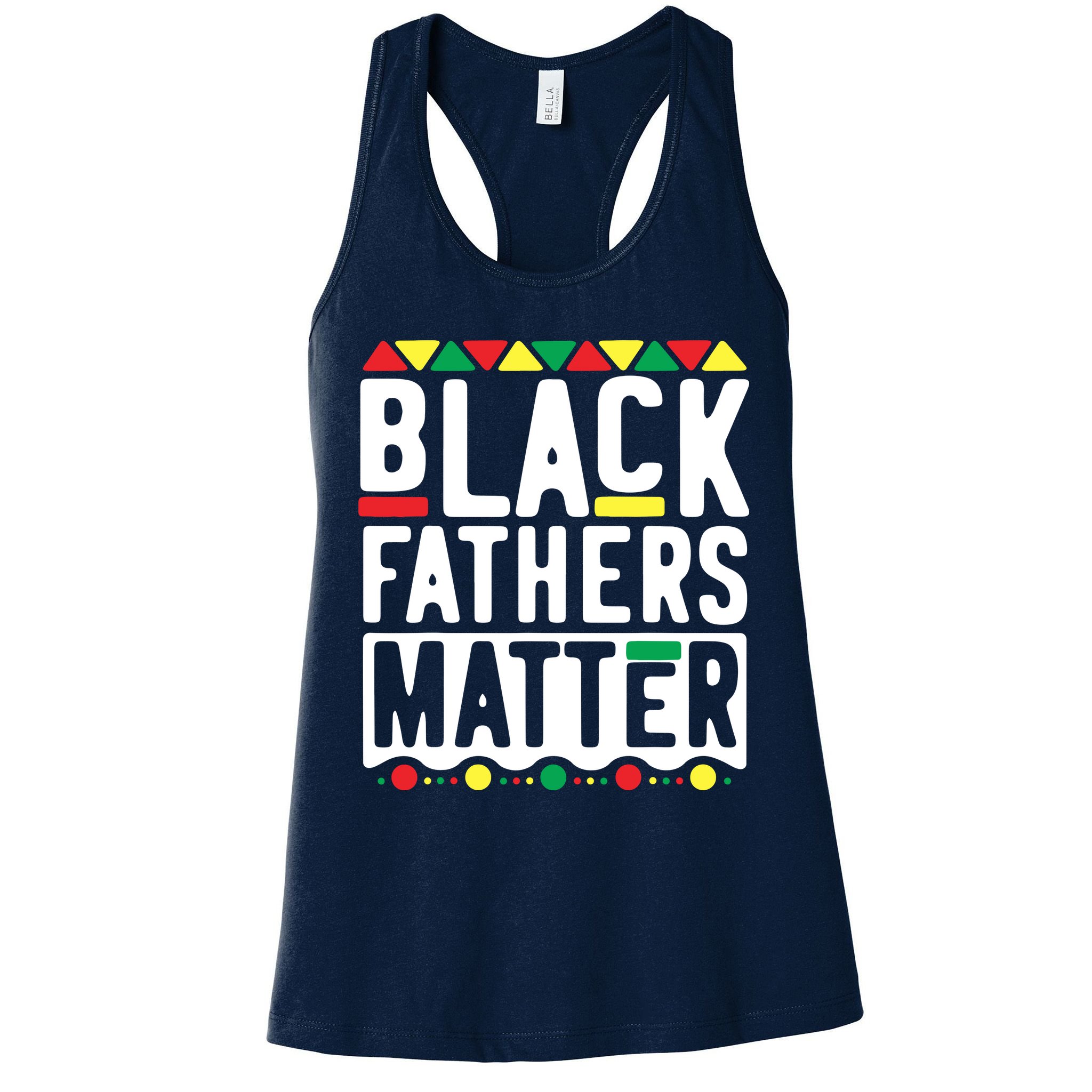 Black Fathers Matter Black Pride Month Womens Tank Top