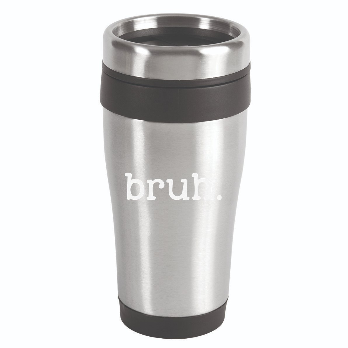 Bruh Funny Meme Saying Brother Greeting Gifts 16oz Travel Tumbler