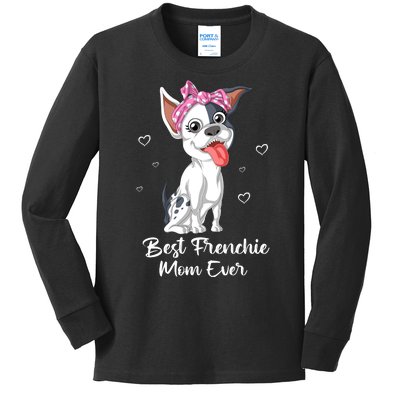 Best Frenchie Mom Ever Kids Long Sleeve Shirt