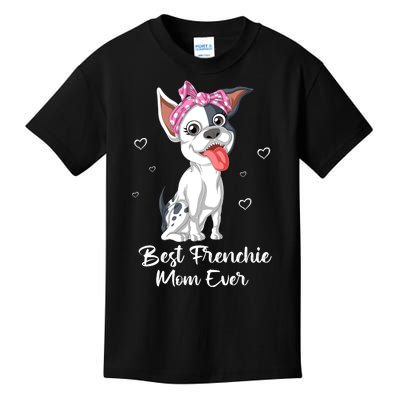 Best Frenchie Mom Ever Kids T-Shirt