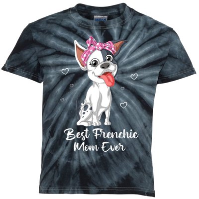 Best Frenchie Mom Ever Kids Tie-Dye T-Shirt