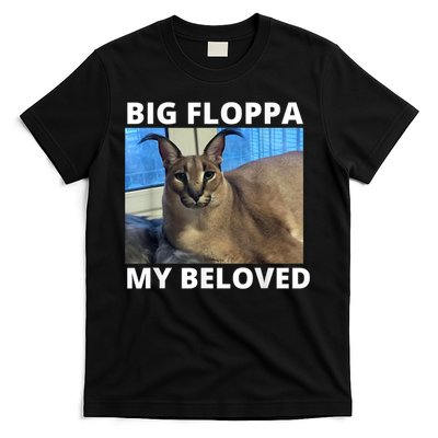 Big Floppa My Beloved Caracal Cat Meme T-Shirt