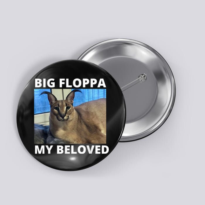 Big Floppa My Beloved Caracal Cat Meme Button